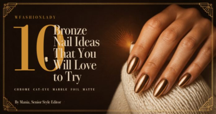 Ten bronze nail designs I tried, from chrome and cat-eye to marble, foil and matte